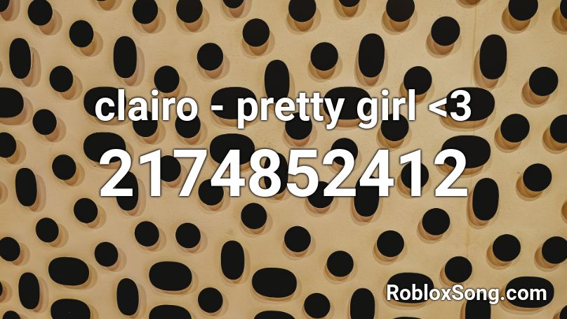 clairo - pretty girl <3 Roblox ID