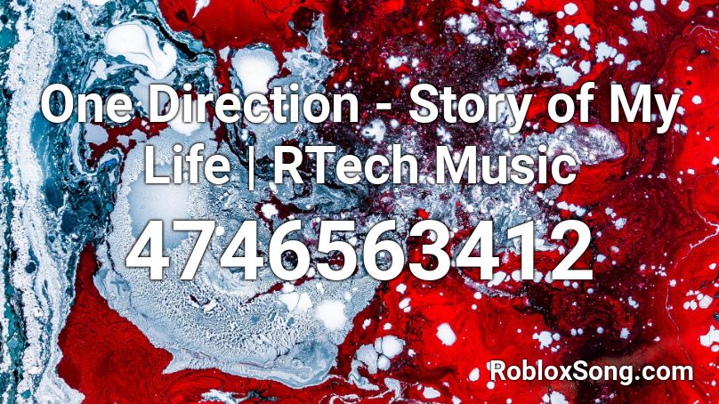 One Direction Story Of My Life Rtech Music Roblox Id Roblox Music Codes - roblox music codes one direction