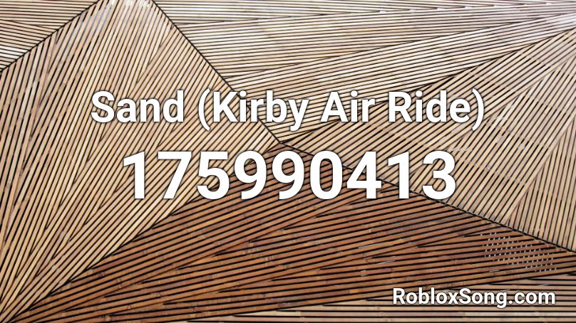 Sand (Kirby Air Ride) Roblox ID