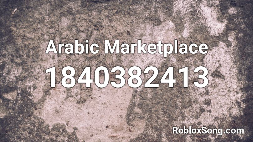 Arabic Marketplace Roblox ID