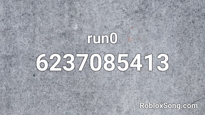 run0 Roblox ID
