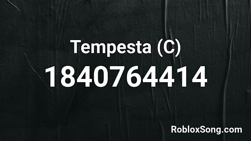 Tempesta (C) Roblox ID