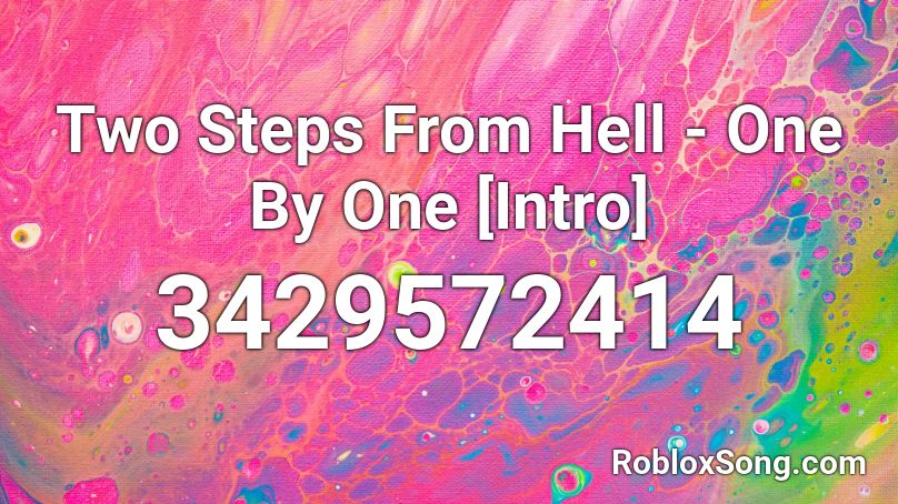 Two Steps From Hell - One By One [Intro] Roblox ID