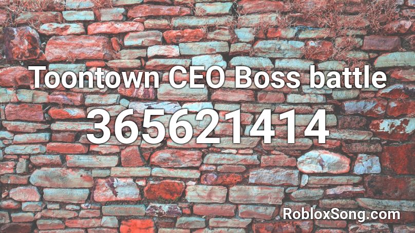 Toontown CEO Boss battle Roblox ID