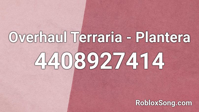 Overhaul Terraria - Plantera Roblox ID