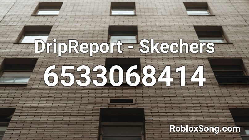 DripReport - Skechers Roblox ID