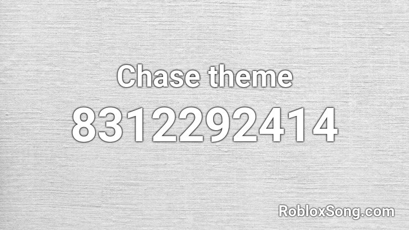 Chase theme Roblox ID