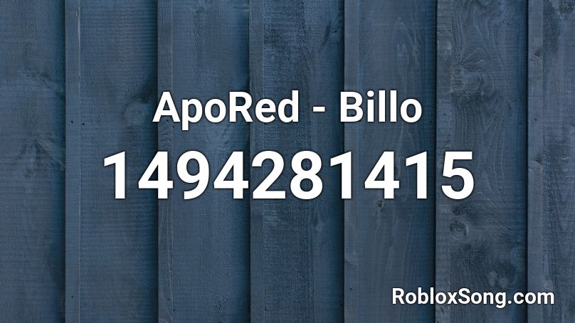 ApoRed - Billo Roblox ID
