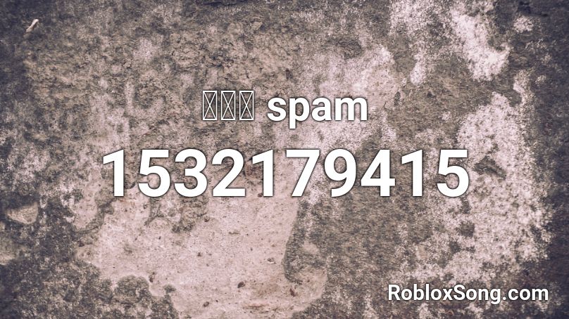 ไก่  spam Roblox ID