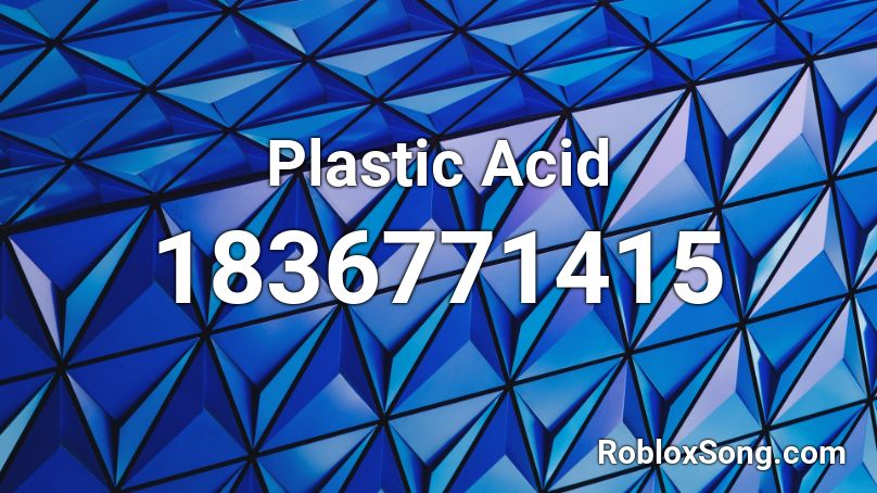 Plastic Acid Roblox ID