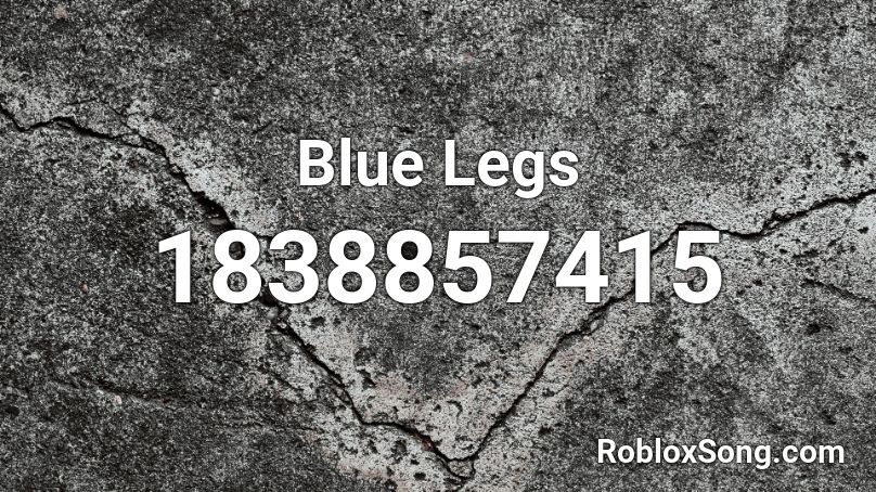 Blue Legs Roblox ID