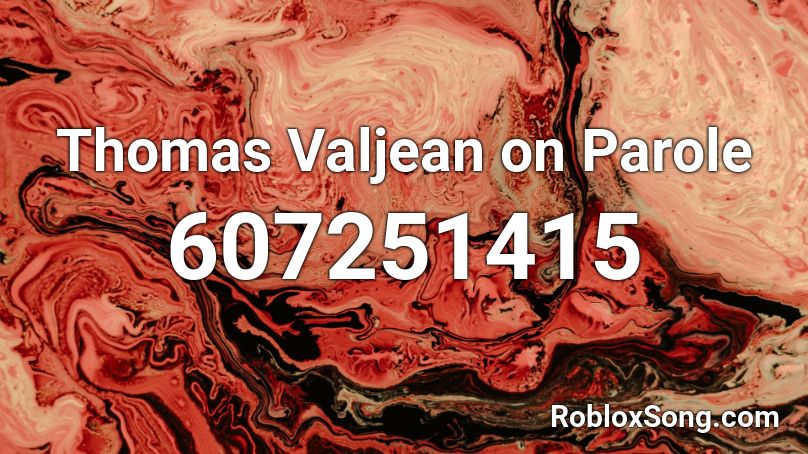 Thomas Valjean on Parole Roblox ID