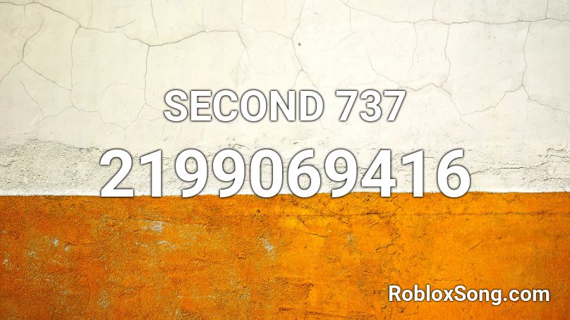 SECOND 737 Roblox ID