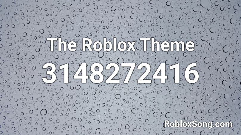 The Roblox Theme Roblox ID