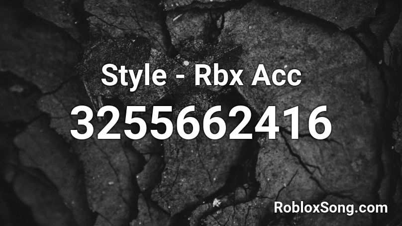 Style - Rbx Acc Roblox ID