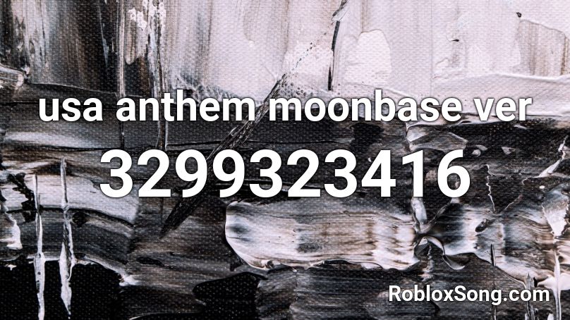 usa anthem moonbase ver Roblox ID