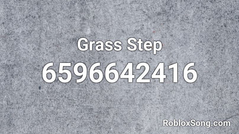 Grass Step Roblox ID