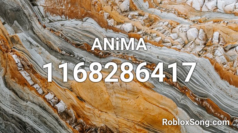 ANiMA Roblox ID