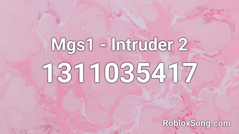 Mgs1  - Intruder 2  Roblox ID