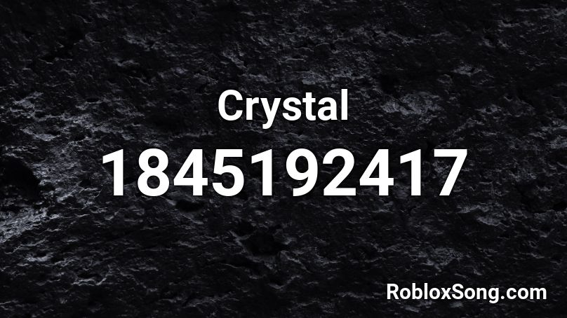 Crystal Roblox ID