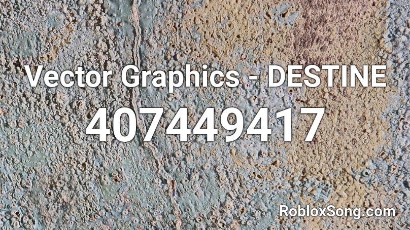 Vector Graphics - DESTINE Roblox ID