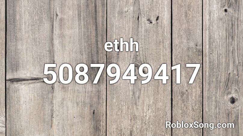 ethh Roblox ID