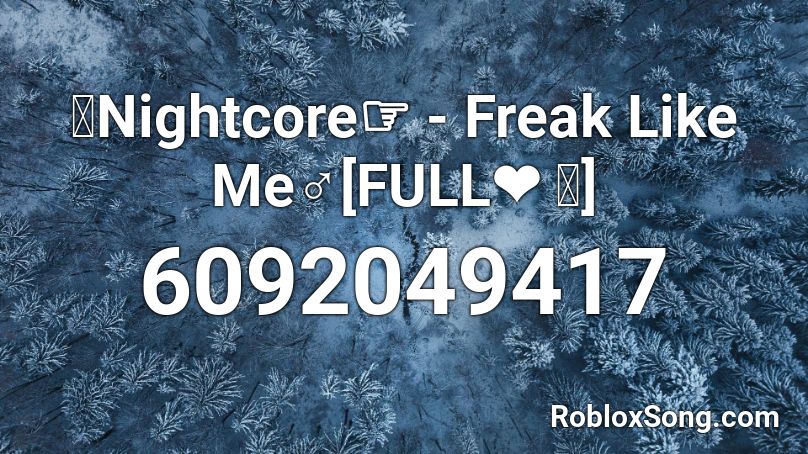 freaks nightcore roblox id