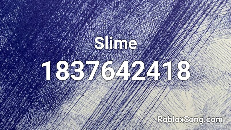 Slime Roblox ID