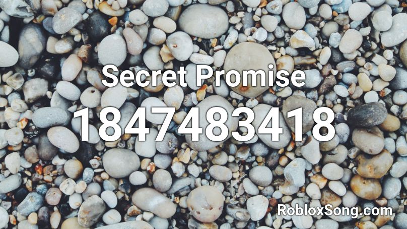 Secret Promise Roblox ID