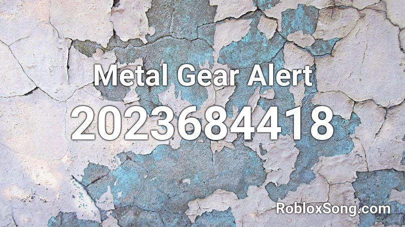 Metal Gear Alert Roblox ID