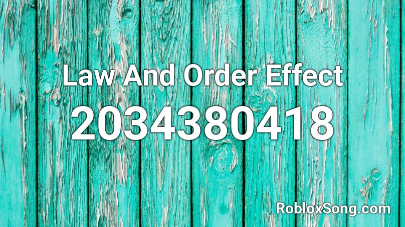 Law And Order Effect Roblox ID