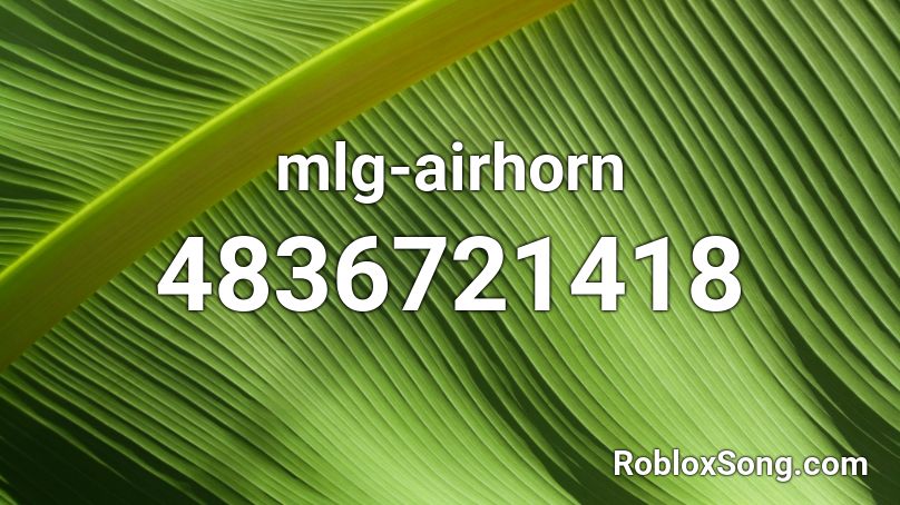 mlg-airhorn Roblox ID