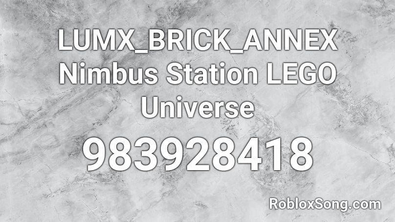 LUMX_BRICK_ANNEX Nimbus Station LEGO Universe Roblox ID