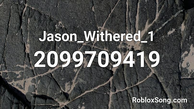 Jason_Withered_1 Roblox ID