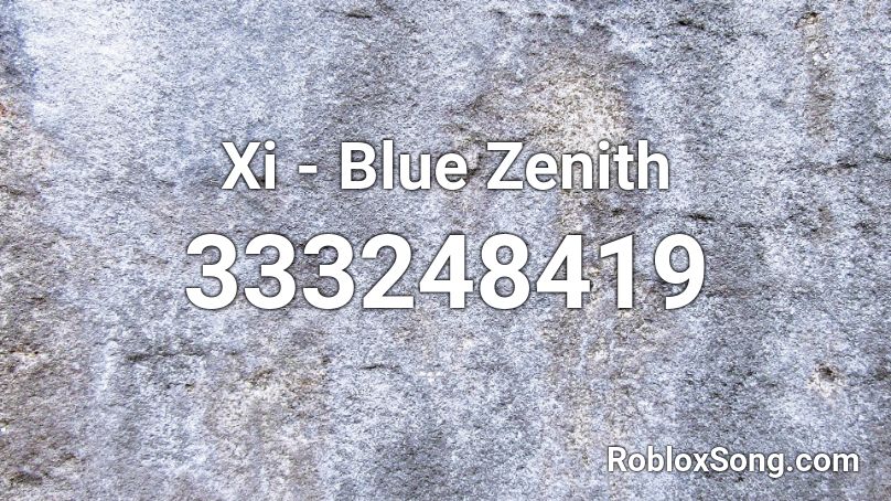 Xi - Blue Zenith Roblox ID