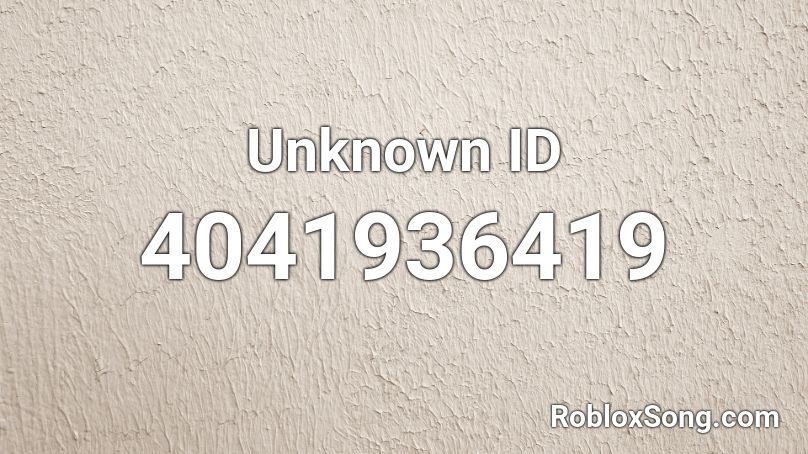 Unknown ID Roblox ID