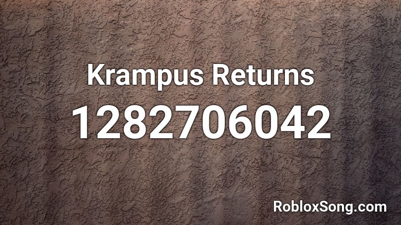 Krampus Returns Roblox ID
