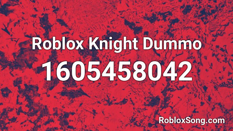 Roblox Knight Dummo Roblox ID