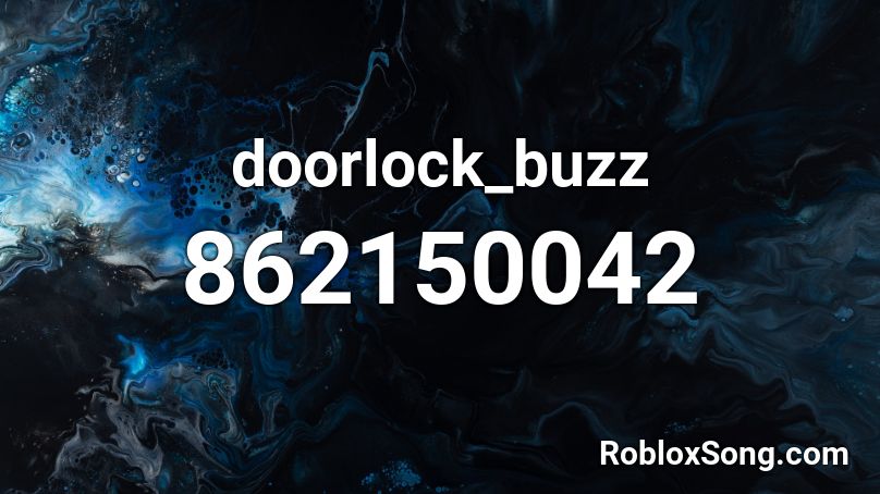 doorlock_buzz Roblox ID