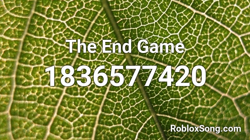 The End Game Roblox ID