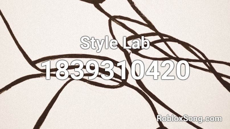 Style Lab Roblox ID