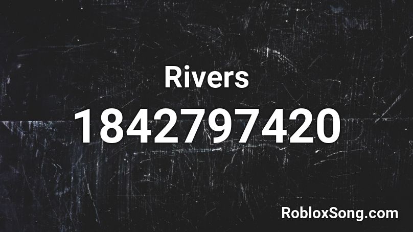 Rivers Roblox ID