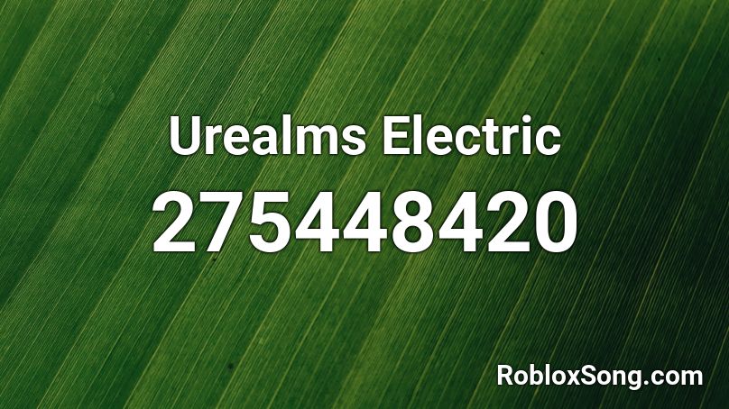 Urealms Electric Roblox ID