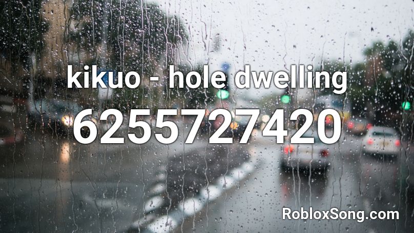 kikuo - hole dwelling Roblox ID