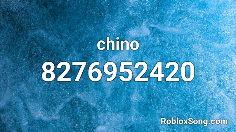 chino Roblox ID