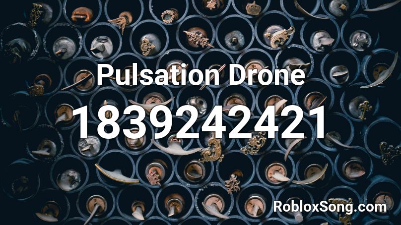 Pulsation Drone Roblox ID