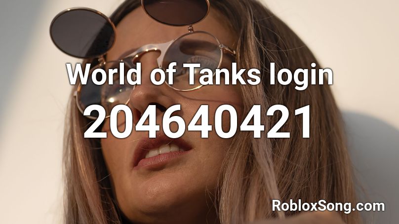 World of Tanks login Roblox ID