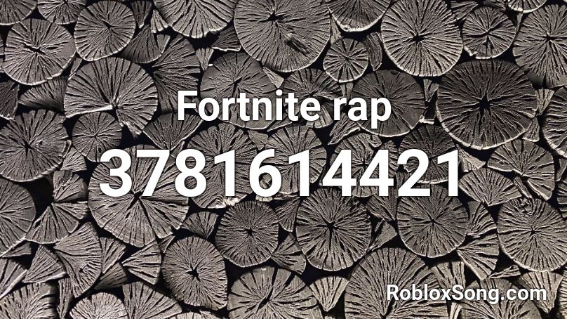 Fortnite rap Roblox ID