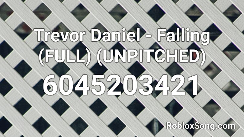 Trevor Daniel Falling Full Unpitched Roblox Id Roblox Music Codes - falling trevor daniel roblox id