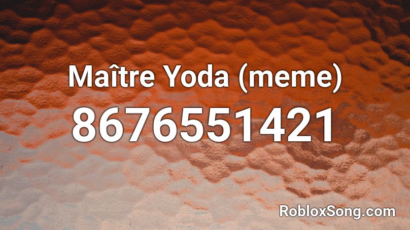 Maître Yoda (meme) Roblox ID